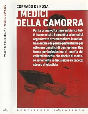 Bild des Verkufers fr I medici della camorra zum Verkauf von Biblioteca di Babele