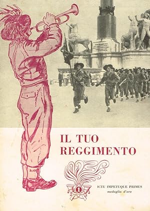 Seller image for Il tuo Reggimento for sale by Biblioteca di Babele