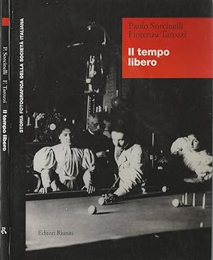 Bild des Verkufers fr Il tempo libero. zum Verkauf von Biblioteca di Babele