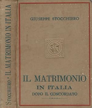 Seller image for Il matrimonio in Italia dopo il concordato for sale by Biblioteca di Babele