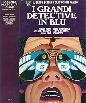 Bild des Verkufers fr I grandi detective in blu - Incubo a Manhattan - la citt che scotta - il travestito zum Verkauf von Biblioteca di Babele