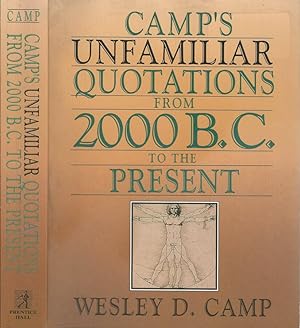 Bild des Verkufers fr Camp's unfamiliar quotations from 2000 B. C. to the present zum Verkauf von Biblioteca di Babele