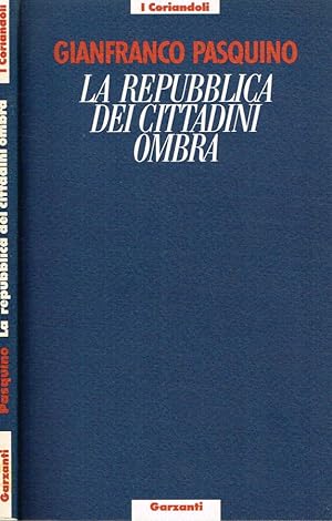 Bild des Verkufers fr La Repubblica dei cittadini ombra zum Verkauf von Biblioteca di Babele