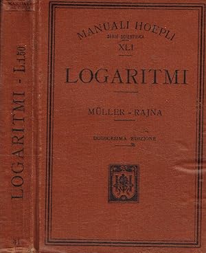 Bild des Verkufers fr Tavole di logaritmi con cinque decimali zum Verkauf von Biblioteca di Babele