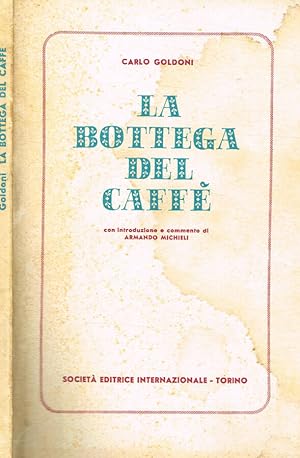 Bild des Verkufers fr La bottega del caff zum Verkauf von Biblioteca di Babele