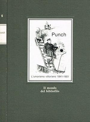 Bild des Verkufers fr Punch. L'umorismo vittoriano 1841-1901 zum Verkauf von Biblioteca di Babele