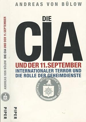 Bild des Verkäufers für Die CIA Under 11. september zum Verkauf von Biblioteca di Babele