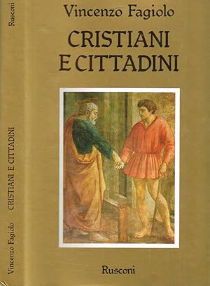 Bild des Verkufers fr Cristiani e cittadini zum Verkauf von Biblioteca di Babele