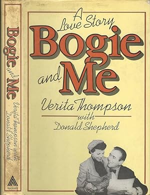 Seller image for Bogie and me A love story for sale by Biblioteca di Babele