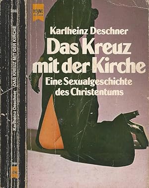 Seller image for Das Kreuz mit der kirche Eine sexualgeschichte des Christentums for sale by Biblioteca di Babele