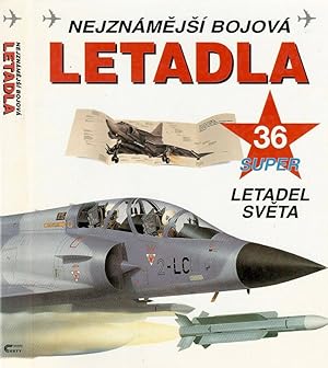 Imagen del vendedor de Nejznamejsi Bojova Letadla - 36 super letadel sveta a la venta por Biblioteca di Babele