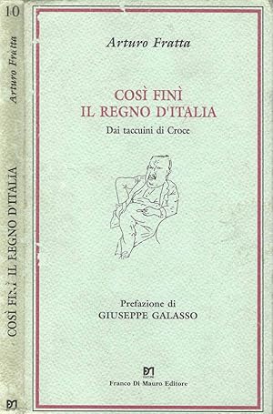 Image du vendeur pour Cos fin il Regno d'Italia Dai taccuini di Croce mis en vente par Biblioteca di Babele