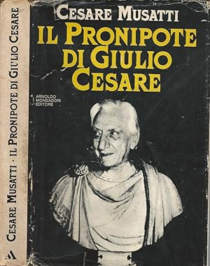 Bild des Verkufers fr Il pronipote di Giulio Cesare zum Verkauf von Biblioteca di Babele