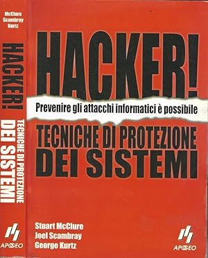 Immagine del venditore per Haker! Tecniche di protezione dei sistemi venduto da Biblioteca di Babele