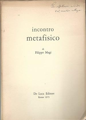 Bild des Verkufers fr Incontro metafisico zum Verkauf von Biblioteca di Babele