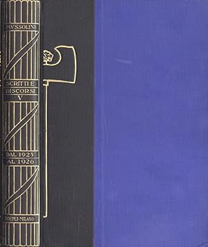 Bild des Verkufers fr Scritti e discorsi dal 1925 al 1926 zum Verkauf von Biblioteca di Babele