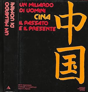 Seller image for Un miliardo di uomini Cina, il passato e il presente for sale by Biblioteca di Babele