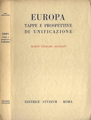 Bild des Verkufers fr Europa Tappe e prospettive di unificazione zum Verkauf von Biblioteca di Babele