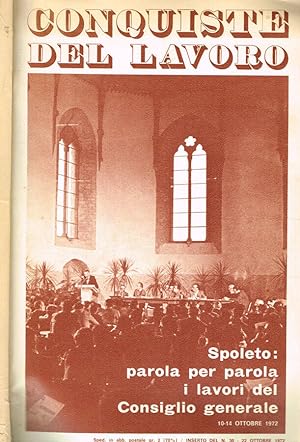Immagine del venditore per Conquiste del lavoro Spoleto: parola per parola i lavori del Consiglio Generale. 10-14 ottobre 1972 venduto da Biblioteca di Babele