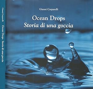 Bild des Verkufers fr Ocean Drops Storia di una goccia zum Verkauf von Biblioteca di Babele