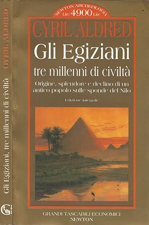 Bild des Verkufers fr Gli Egiziani tre millenni di civilt zum Verkauf von Biblioteca di Babele