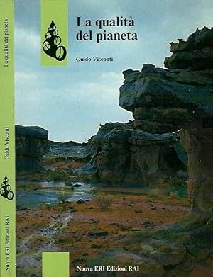 Image du vendeur pour La qualit del pianeta mis en vente par Biblioteca di Babele