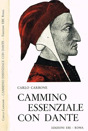 Bild des Verkufers fr Cammino essenziale con Dante zum Verkauf von Biblioteca di Babele