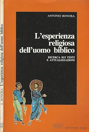 Imagen del vendedor de L'esperienza religiosa dell'uomo biblico Ricerca sui testi e attualizzazioni a la venta por Biblioteca di Babele