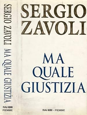 Image du vendeur pour Ma quale giustizia mis en vente par Biblioteca di Babele