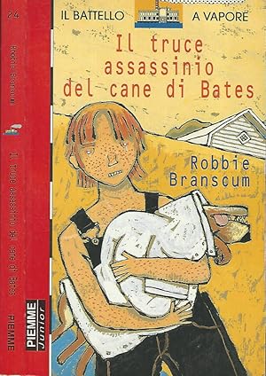 Immagine del venditore per Il truce assassinio del cane di Bates venduto da Biblioteca di Babele