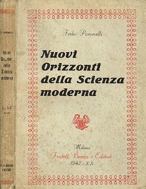 Seller image for Nuovi orizzonti della scienza moderna for sale by Biblioteca di Babele