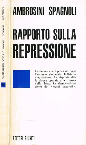 Bild des Verkufers fr Rapporto sulla repressione zum Verkauf von Biblioteca di Babele