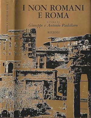 Bild des Verkufers fr I non romani a Roma testimonianze e confessioni zum Verkauf von Biblioteca di Babele
