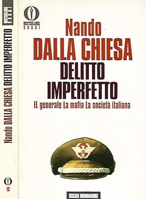 Bild des Verkufers fr Delitto imperfetto Il generale, la mafia, la societ italiana zum Verkauf von Biblioteca di Babele