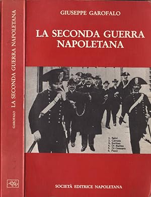 Bild des Verkufers fr La seconda guerra napoletana zum Verkauf von Biblioteca di Babele