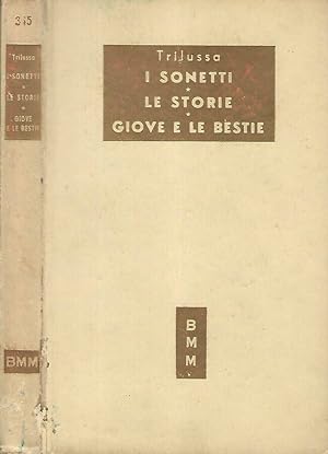 Bild des Verkufers fr I Sonetti- Le Storie- Giove e le bestie zum Verkauf von Biblioteca di Babele