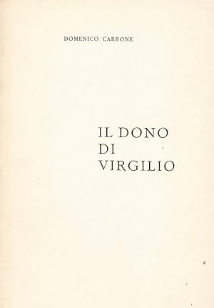 Seller image for Il dono di Virgilio for sale by Biblioteca di Babele