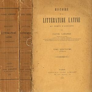 Histoire de la litterature latine tome III IV Au remps d'Auguste