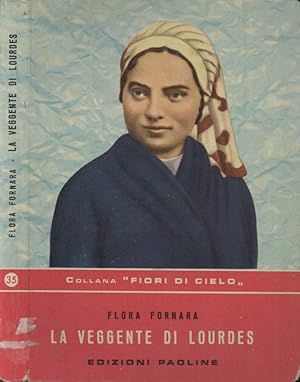Bild des Verkufers fr La veggente di Lourdes zum Verkauf von Biblioteca di Babele