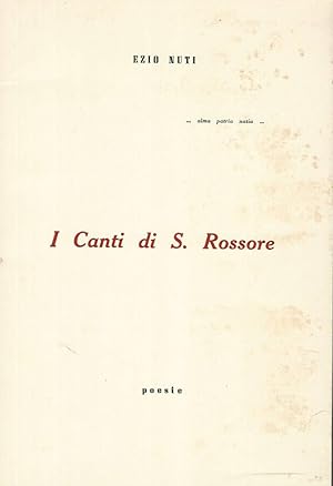 Bild des Verkufers fr I Canti di S. Rossore Poesie zum Verkauf von Biblioteca di Babele