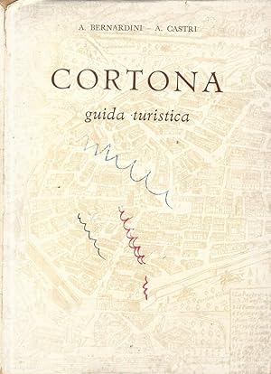 Bild des Verkufers fr Cortona Guida turistica zum Verkauf von Biblioteca di Babele