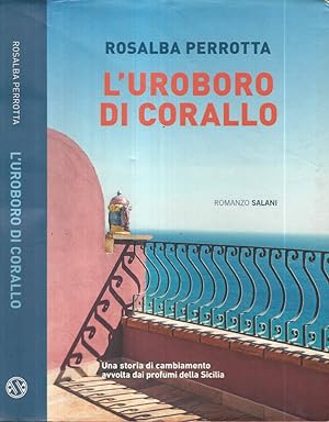 Bild des Verkufers fr L'uroboro di corallo zum Verkauf von Biblioteca di Babele