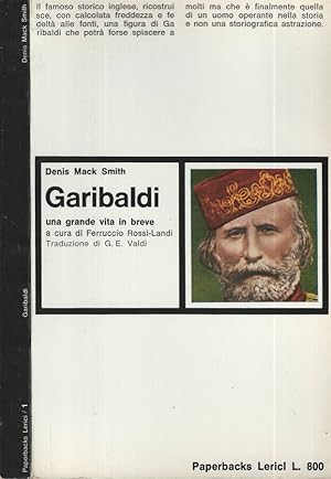 Bild des Verkufers fr Garibaldi Una grande vita in breve zum Verkauf von Biblioteca di Babele