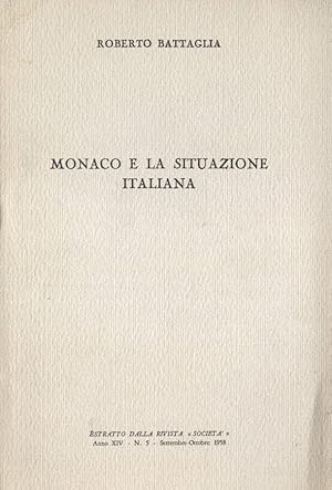 Image du vendeur pour Monaco e la situazione italiana mis en vente par Biblioteca di Babele