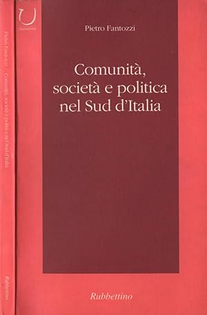 Bild des Verkufers fr Comunit, societ e politica nel Sud d' Italia zum Verkauf von Biblioteca di Babele