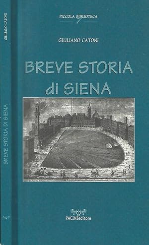 Bild des Verkufers fr Brevev storia di Siena zum Verkauf von Biblioteca di Babele