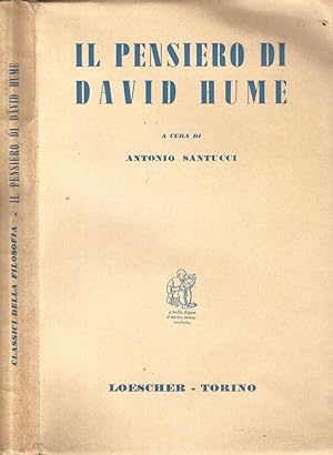 Bild des Verkufers fr Il pensiero di David Hume Una antologia dagli scritti zum Verkauf von Biblioteca di Babele