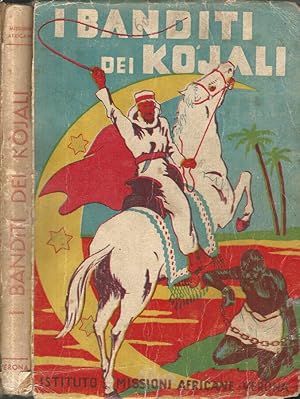 Seller image for I banditi dei Kojali for sale by Biblioteca di Babele