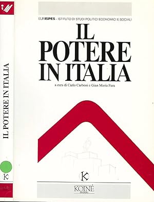 Seller image for Eurispes - Istituto di studi politici economici e sociali. Il Potere in Italia for sale by Biblioteca di Babele