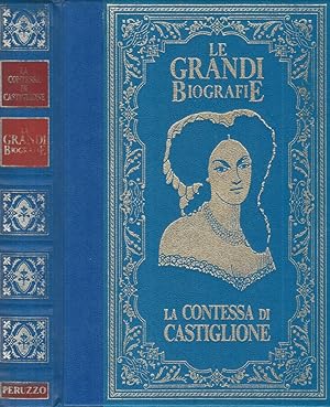 Image du vendeur pour La contessa di Castiglione mis en vente par Biblioteca di Babele